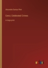 Image for Cenci; Celebrated Crimes : in large print