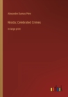 Image for Nisida; Celebrated Crimes : in large print