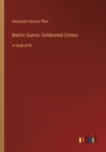 Image for Martin Guerre; Celebrated Crimes : in large print