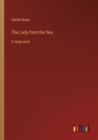 Image for The Lady from the Sea : in large print