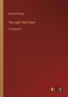 Image for The Light That Failed : in large print