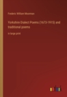 Image for Yorkshire Dialect Poems (1673-1915) and traditional poems