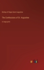 Image for The Confessions of St. Augustine : in large print