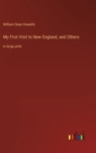 Image for My First Visit to New England, and Others : in large print