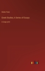Image for Greek Studies; A Series of Essays
