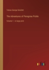 Image for The Adventures of Peregrine Pickle : Volume 1 - in large print