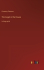 Image for The Angel in the House : in large print