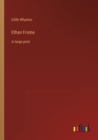 Image for Ethan Frome : in large print