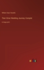 Image for Their Silver Wedding Journey; Complet : in large print