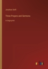 Image for Three Prayers and Sermons