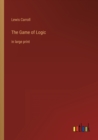 Image for The Game of Logic