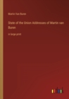 Image for State of the Union Addresses of Martin van Buren