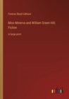 Image for Miss Minerva and William Green Hill; Fiction : in large print