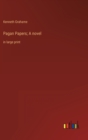 Image for Pagan Papers; A novel : in large print