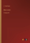 Image for Mary Louise : in large print