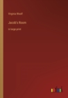 Image for Jacob&#39;s Room : in large print