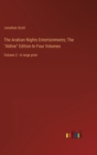 Image for The Arabian Nights Entertainments; The &quot;Aldine&quot; Edition In Four Volumes : Volume 2 - in large print