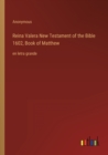 Image for Reina Valera New Testament of the Bible 1602, Book of Matthew