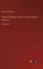 Image for Thomas Wingfold, Curate; In Three Volumes, Volume 2 : in large print