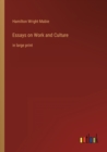 Image for Essays on Work and Culture