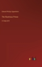 Image for The Illustrious Prince : in large print