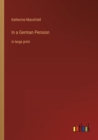 Image for In a German Pension : in large print