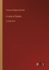 Image for A Lady of Quality : in large print