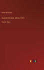 Image for Geschichte des Jahres 1815 : Zweiter Band