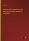 Image for UEber den Beitritt Oldenburgs zu dem Hannoeverisch-Braunschweigischen Zollverband