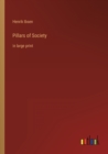 Image for Pillars of Society : in large print
