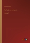 Image for The Riddle of the Sands : in large print