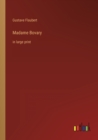Image for Madame Bovary : in large print