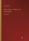 Image for Father and Son - A Study of Two Temperaments
