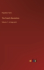 Image for The French Revolution : Volume 1 - in large print