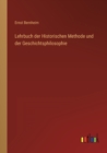 Image for Lehrbuch der Historischen Methode und der Geschichtsphilosophie