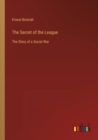Image for The Secret of the League