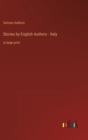 Image for Stories by English Authors - Italy : in large print