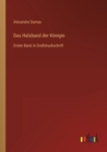 Image for Das Halsband der Koenigin : Erster Band in Grossdruckschrift