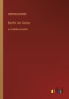 Image for Barthli der Korber : in Grossdruckschrift