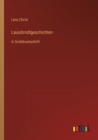 Image for Lausdirndlgeschichten : in Grossdruckschrift