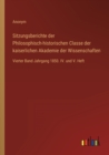 Image for Sitzungsberichte der Philosophisch-historischen Classe der kaiserlichen Akademie der Wissenschaften : Vierter Band Jahrgang 1850. IV. und V. Heft