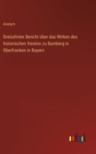 Image for Dreizehnter Bericht uber das Wirken des historischen Vereins zu Bamberg in Oberfranken in Bayern