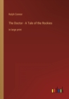 Image for The Doctor - A Tale of the Rockies