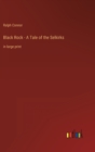 Image for Black Rock - A Tale of the Selkirks