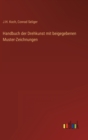 Image for Handbuch der Drehkunst mit beigegebenen Muster-Zeichnungen