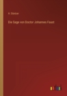 Image for Die Sage von Doctor Johannes Faust