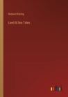 Image for Land &amp; Sea Tales