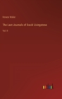 Image for The Last Journals of David Livingstone : Vol. II