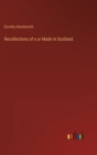 Image for Recollections of a ur Made in Scotland