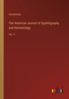Image for The American Journal of Syphilography and Dermatology